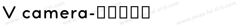 V camera字体转换